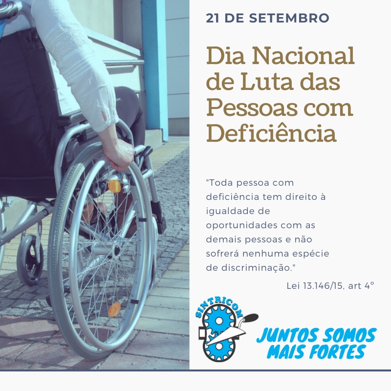 21 de Setembro: Dia Nacional de Luta das Pessoas com deficiência