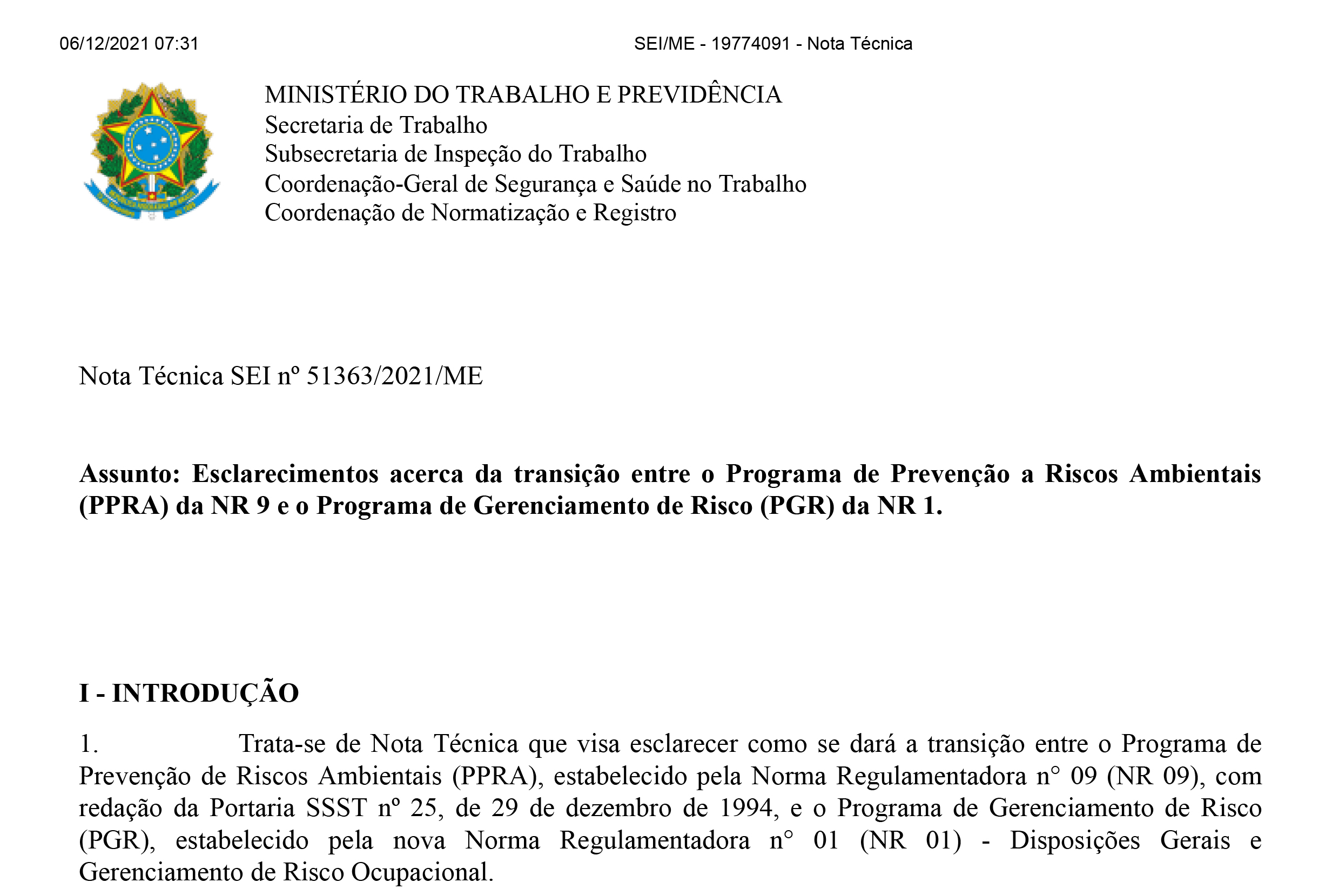 Saiba mais sobre a nova NR1, a qual torna obrigatório o PGR, substituindo o PPRA