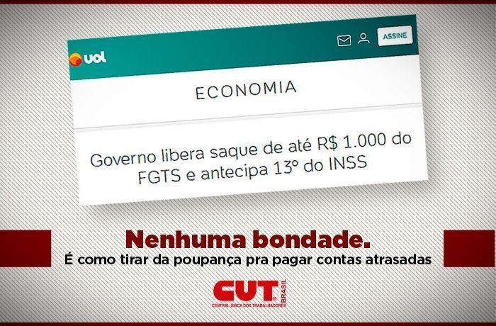 Saiba por que liberar FGTS não é bondade do governo e se vale a pena sacar