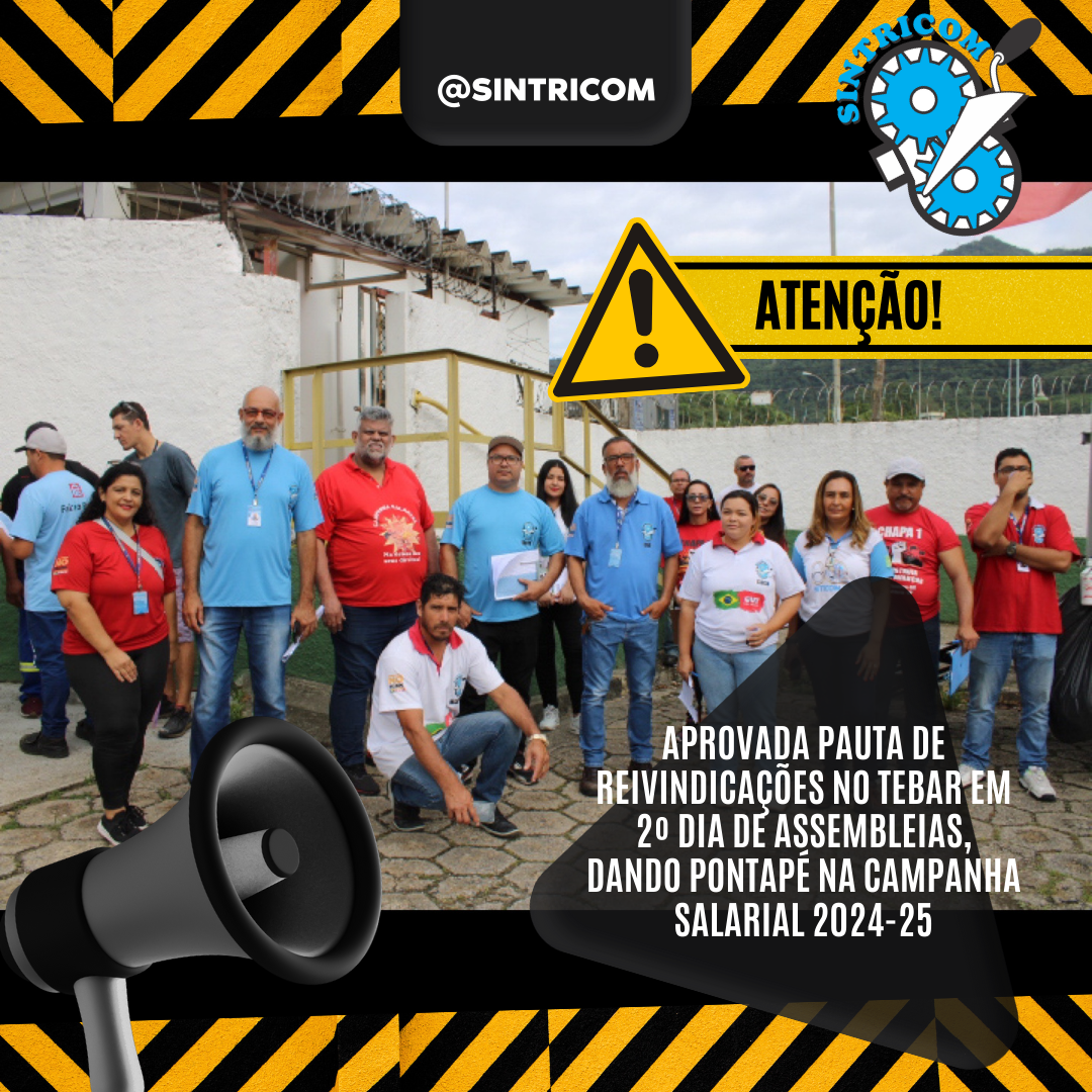Aprovada pauta de reivindicações no TEBAR em 2º dia de assembleias, dando pontapé na Campanha Salarial 2024-25