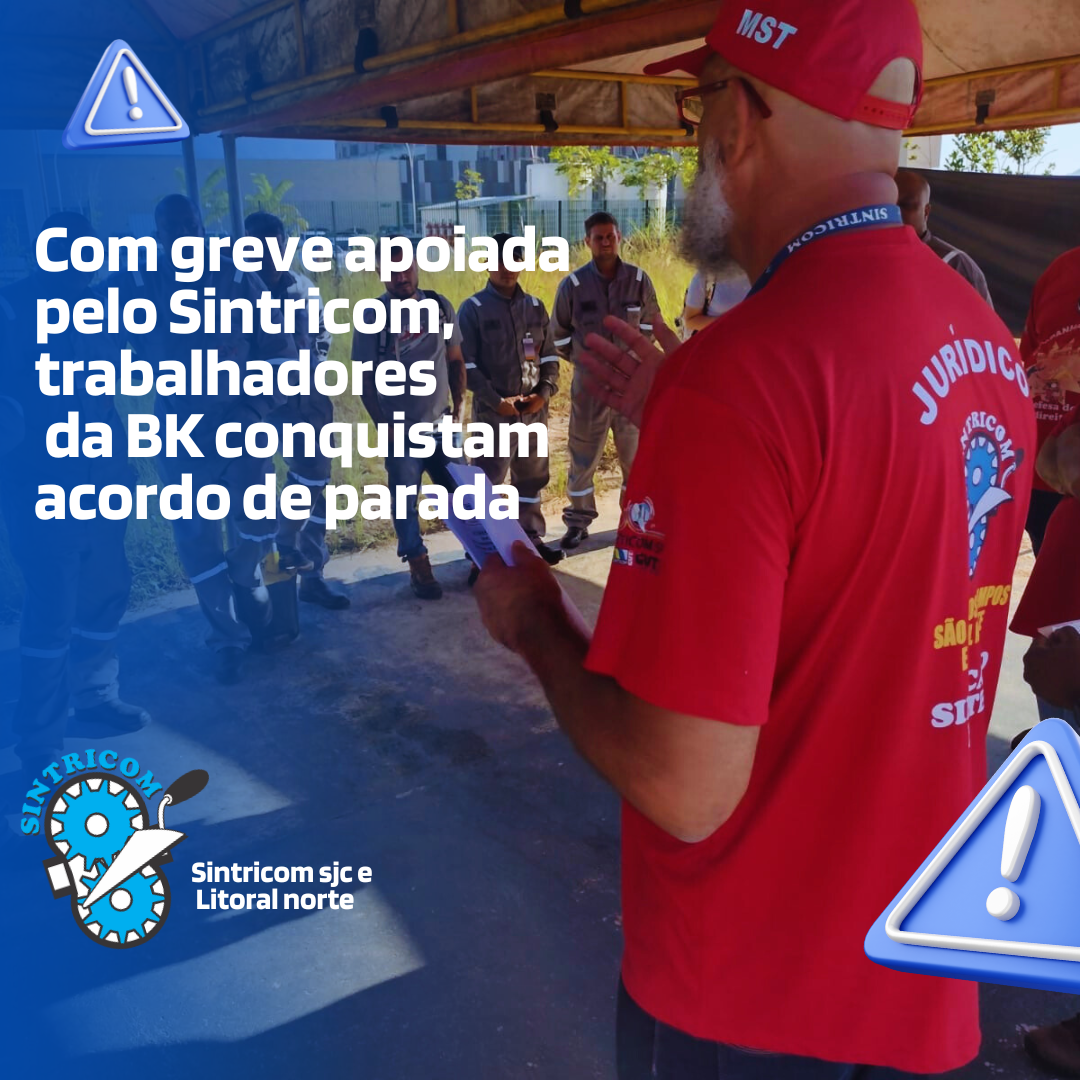 Com greve apoiada pelo Sintricom, trabalhadores  da BK conquistam acordo de parada