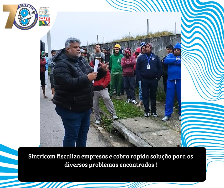 Sintricom fiscaliza empresas e cobra rápida solução para os diversos problemas encontrados
