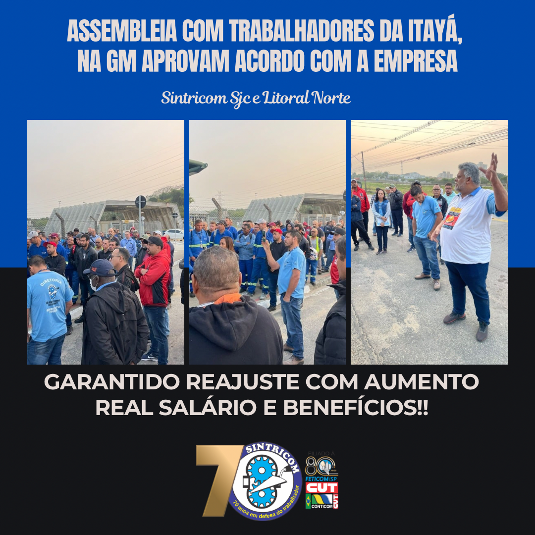 Em assembleia, trabalhadores da Itayá, na GM, aprovam acordo com a empresa